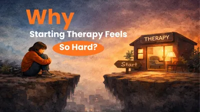 Why Starting Therapy Feels So Hard